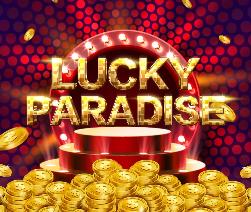 Lucky Paradise